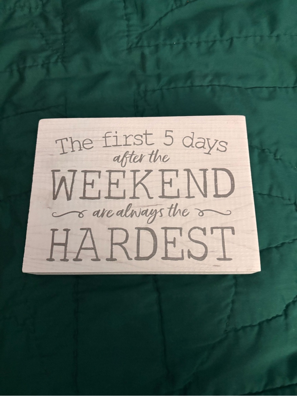 Wooden Quote Plaque